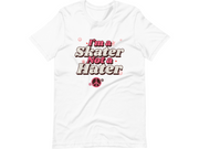 Pinkskate Skater Not A Hater Short-Sleeve Tee
