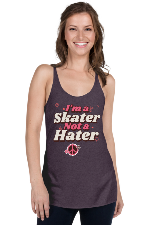 Skater Not A Hater Racerback Tank